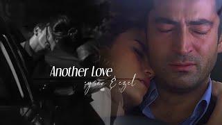 Eyşan & Ezel | Another Love