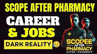 Scope After Pharmacy in Reality | Pharmacy Careers & Job Opportunities | Being Pharmacist