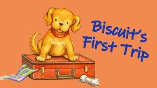 Biscuit's First Trip | Biscuit | Kid's Audio Book | 5-Minute