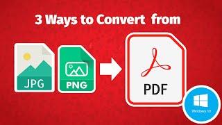 How to Convert Images to PDF - PNG,JPG to PDF