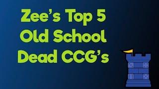 My Top 5 Dead CCGs - with Zee Garcia