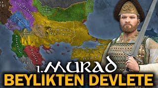 Rise of the Ottoman (Part 3) || Conqueror of the Balkans: MURAD 1