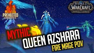 Mythic Queen Azshara | Cinematic Kill Video | Fire Mage PoV