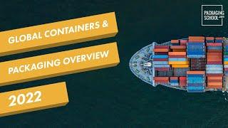 Global Containers and Packaging Market Breakdown 2022