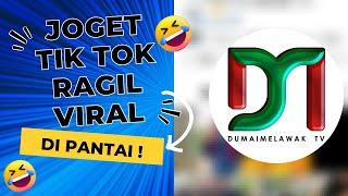 JOGET TIK TOK RAGIL VIRAL DIPANTAI, AUTO SYNDROME :D