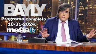 BAYLY EN VIVO Programa Completo 10-31-24 ¡Trump en Ventaja! Solo 5 Días para la Elección