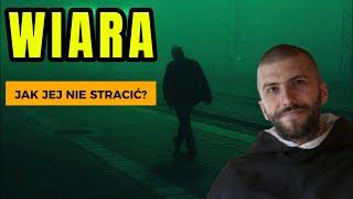 Jak nie stracić wiary? | o. Krzysztof Pałys OP