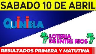 Quinielas Primera y matutina de Córdoba y Entre Rios Sábado 10 de Abril