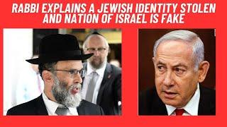 Rabbi explains a fake Israeli Nation, language, identity theft from Zionists.