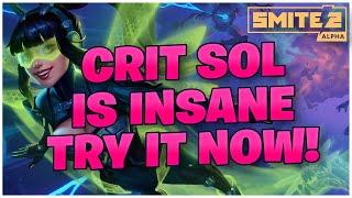 CRIT SOL IS INSANE, TRY IT NOW! SMITE 2