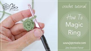 How To Crochet The Perfect Magic Ring