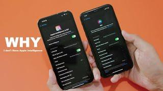 Why I don't Have Apple Intelligence - iOS 18.2 ANY iPhone