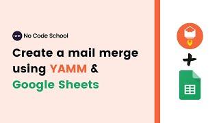 How to send mass emails in Gmail using YAMM | Yet Another Mail Merge | Mail Merge in Google Sheets