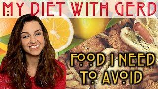 MY DIET WITH GERD - What can't I eat? Hiatal Hernia Diet