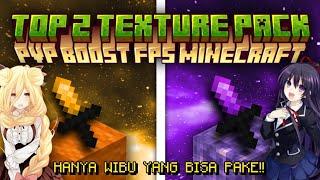 TOP 2 TEXTURE PACK PVP 16× ( POJAV/HMCL ) EDISI ANIME | BOOST FPS | By @xThonyG