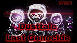 Развлекаемся по полной... |  Dusttale: Last Genocide!