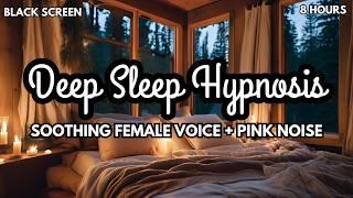 Strong 8 Hour Sleep Hypnosis🩷Female Voice with Music & Pink Noise - Black Screen