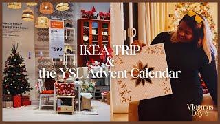 Vlogmas Day 6 - IKEA Trip & the YSL Advent Calendar  | Ash Edward