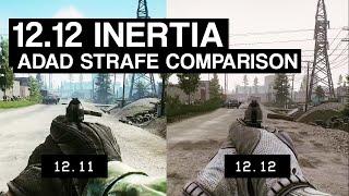 12.12 Inertia ADAD strafe comparison | EFT 0.12.12