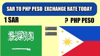 Saudi Riyal to PHP Peso Exchange Rate Today | Philippine Peso