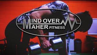 Mind Over Maher Fitness