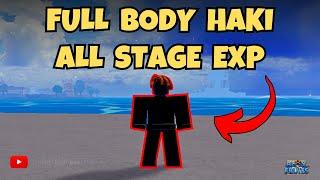 The Fastest Way To Get Full Body Haki In Blox Fruits