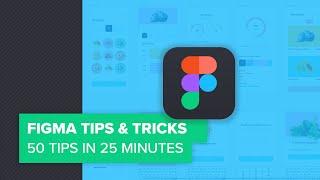 Figma Tips & Tricks - UI Designer's Superpower