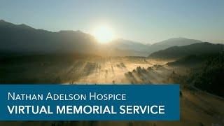 Nathan Adelson Hospice Virtual Memorial Service