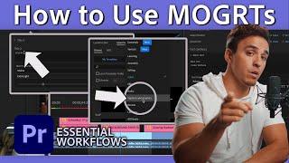 How to Import & Use MOGRTs on Premiere Pro | Essential Workflows with Parker Walbeck | Adobe Video