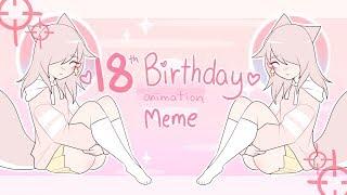 18th birthday animation meme !