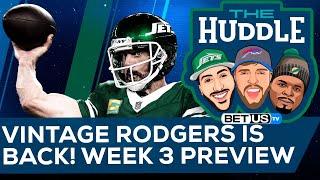 Vintage Rodgers is BACK - Week 3 Preview | The Huddle Ep. 149