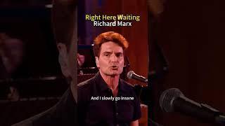 RightHere Waiting Richard Marx #song