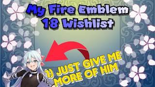 My Wishlist For The Next Fire Emblem