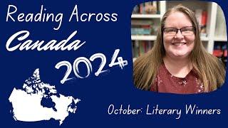 Canadian Literary Winners | Reading Across Canada 2024 | October Reading Recommendations