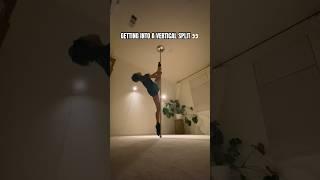 How to do a Vertical Split | pole dancing, pole move, how to pole dance, pole fitness
