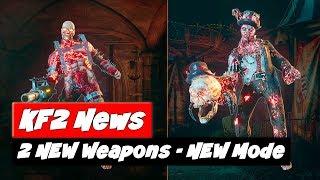 Killing Floor 2 Update | 2 NEW Weapons | NEW Game Mode