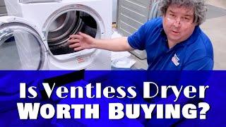 Is a Ventless Dryer Worth Buying
