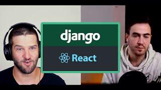 Standalone React.js w/ Django Backend vs React.js inside Django. Dennis Ivy & Justin Mitchel