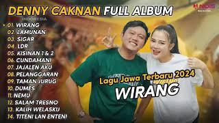 DENNY CAKNAN FULL ALBUM (PLAYLIST PENYEMANGAT KERJA) WIRANG ‼️