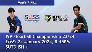 SUSS - RP | IVP 23/24 Men's Final | LIVE + Prize Presentation