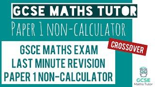 Last Minute Maths Revision - May 2023 Maths Exam Paper 1 Non-Calculator | GCSE Maths