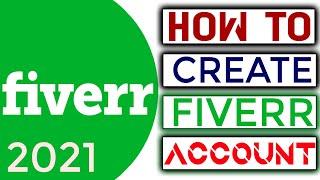 How To Create Account on Fiverr | Join Fiverr | In Pc | 2021 | TechWithSaad