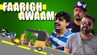 Faarigh Awaam | Bekaar Films | Funny