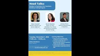 Semel Grand Rounds, 2022-11-01, HEAD Talks