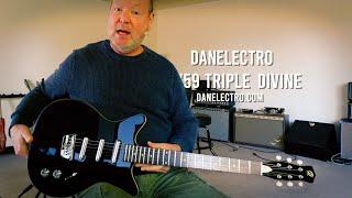 Danelectro: '59 TRIPLE DIVINE