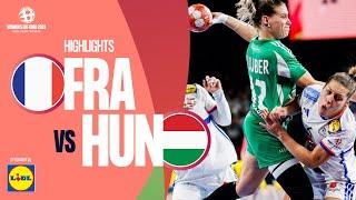 France  Hungary | Highlights | Women’s EHF EURO 2024