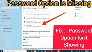 How To Fix Password And Picture Password Option Isn't Showing In Windows 10 |Fix Password Is Missing