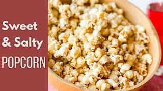 Sweet and Salty Popcorn