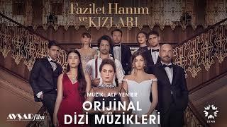 Fazilet Hanım ve Kızları - 20 - Takip (Soundtrack - Alp Yenier, Emre Altaç)