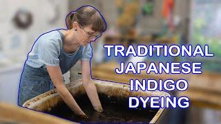 Traditional Japanese Indigo Dyeing